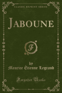 Jaboune (Classic Reprint)
