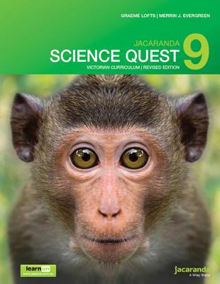 Jacaranda Science Quest 9 for Victoria Australian Curriculum 1e (revised) learnON & print - Lofts, Graeme, and Evergreen, Merrin J.