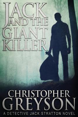 Jack and the Giant Killer - Greyson, Christopher