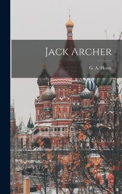 Jack Archer - Henty, G a