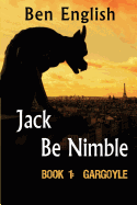Jack Be Nimble: Gargoyle