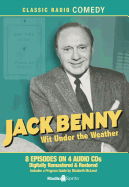 Jack Benny: Wit Under the Weather - Benny, Jack