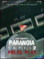 Jack Hunter's Paranoia Tapes 2: Press Play