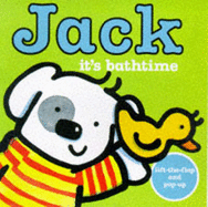 Jack: It's Bathtime