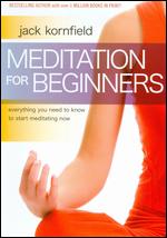 Jack Kornfield: Meditation for Beginners - 