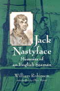 Jack Nastyface: Memoirs of an English Seaman