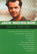 Jack Nicholson: Movie Top Tens - Hunter, Jack, and Brottman, Mikita, Dr. (Editor)