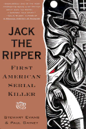 Jack the Ripper: First American Serial Killer