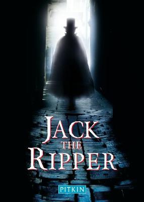 Jack the Ripper: The Uncensored Facts - Begg, Paul