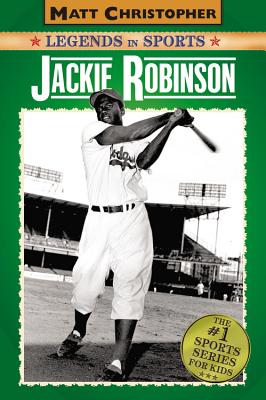 Jackie Robinson: Legends in Sports - Christopher, Matt, and Stout, Glenn