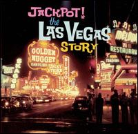 Jackpot! The Las Vegas Story - Various Artists