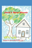 Jack's New House