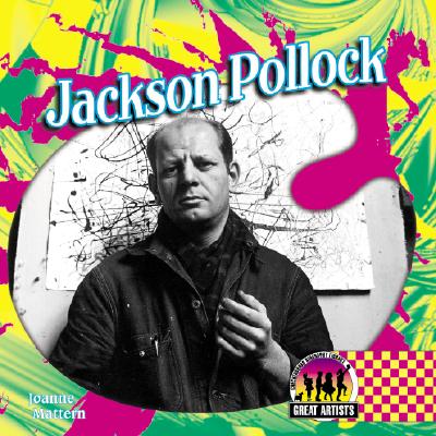 Jackson Pollock - Mattern, Joanne