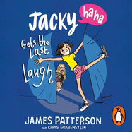 Jacky Ha-Ha Gets the Last Laugh: (Jacky Ha-Ha 3)