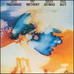 Jaco - Jaco Pastorius, Pat Metheny, Bruce Ditmas and Paul Bley