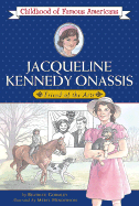 Jacqueline Kennedy Onassis: Friend of the Arts - Gormley, Beatrice
