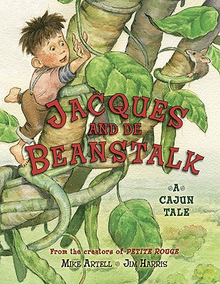 Jacques and de Beanstalk - Artell, Mike