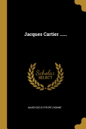 Jacques Cartier ......