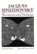 Jacques Hnizdovsky, Woodcuts: Woodcuts and Etchings - Tahir Jr, Abe