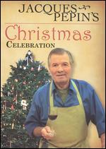 Jacques Pepin's Christmas Celebration - 