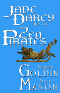 Jade Darcy and the Zen Pirates: The Rehumanization of Jade Darcy