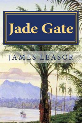 Jade Gate - Leasor, James