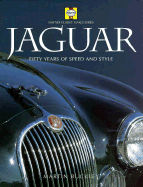 Jaguar: Fifty Years of Speed and Style - Buckley, Martin, and Thornley, Nigel