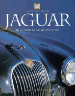 Jaguar: Fifty Years of Speed and Style - Buckley, Martin