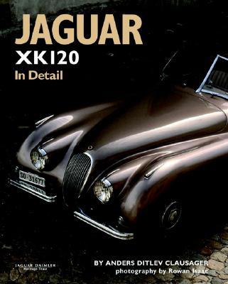 Jaguar XK120 in Detail - Clausager, Anders Ditlev