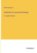 Jahrbcher fr classische Philologie: 16. Supplementband