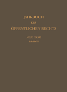 Jahrbuch Des Offentlichen Rechts Der Gegenwart. Neue Folge