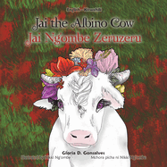 Jai the Albino Cow: Jai Ng'ombe Zeruzeru