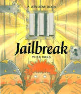 Jailbreak - Mills, Peter