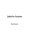 Jailed for Freedom