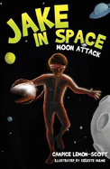 Jake in Space: Moon Attack