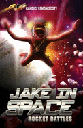 Jake in Space: Rocket Battles