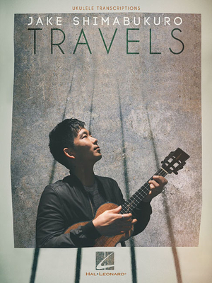 Jake Shimabukuro - Travels - Shimabukuro, Jake