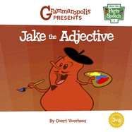 Jake the Adjective