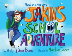 Jakin's School Adventure