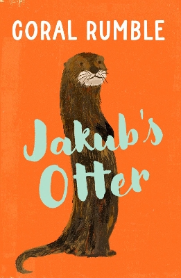 Jakub's Otter - Rumble, Coral