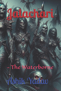 Jalachari: The Waterborne