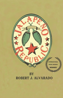 Jalapeo Republic - Alvarado, Robert J