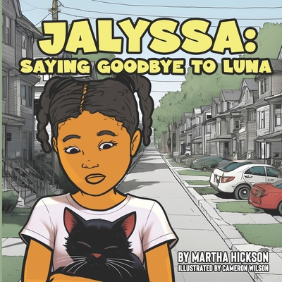 Jalyssa: Saying goodbye to Luna - Hickson, Martha