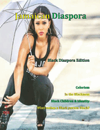 Jamaican Diaspora: Black Diaspora Edition