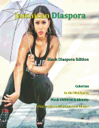 Jamaican Diaspora: Black Diaspora