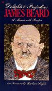 James Beard Delights and Prejudices