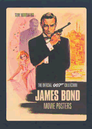 James Bond Movie Posters: The Official 007 Collection - Nourmand, Tony