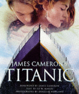 James Cameron's Titanic - Marsh, Ed