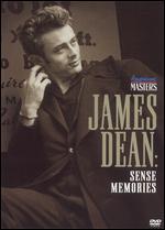James Dean: Sense Memories