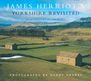 James Herriot's Yorkshire Revisited - Herriot, James